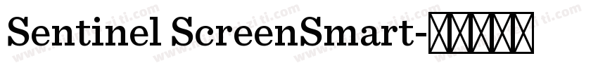 Sentinel ScreenSmart字体转换